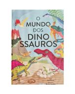 O Mundo dos Dinossauros