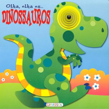 Os dinossauros - col. Olha,olha